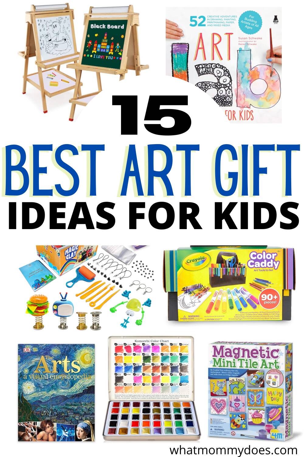 15 Great Gifts for Kids Who Love Art What Mommy Does