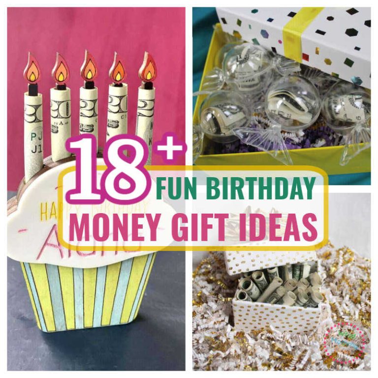 19+ Creative Birthday Money Gifts - What Mommy Does